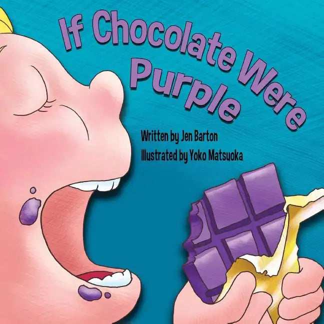 If Chocolate Were Purple - Paperback