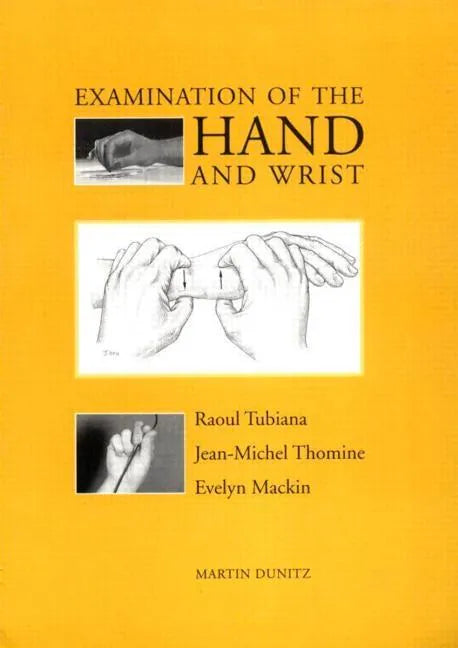 Examination of the Hand and Wrist - Paperback