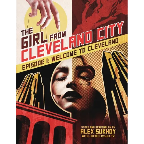 The Girl From Cleveland City: Episode 1: Welcome to Cleveland - Paperback