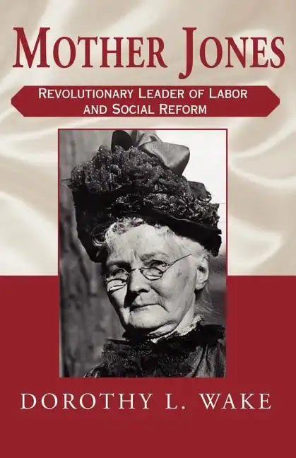 Mother Jones - Paperback