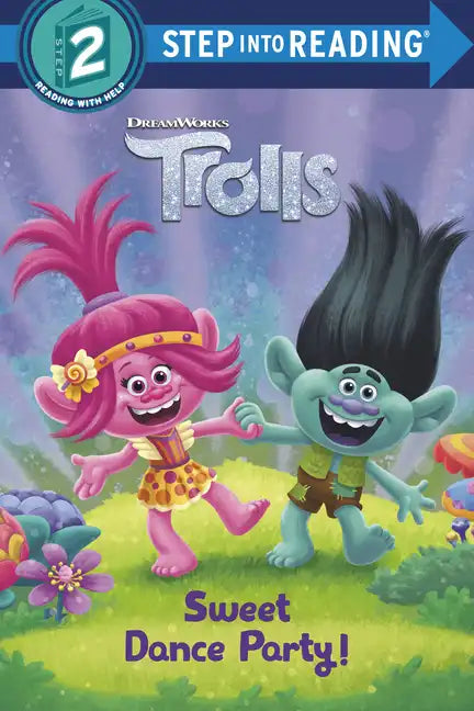 Sweet Dance Party! (DreamWorks Trolls) - Paperback