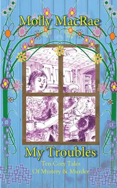 My Troubles - Paperback