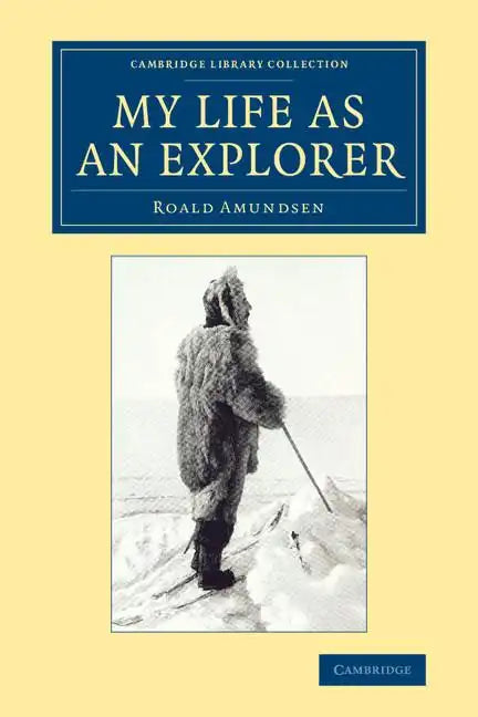 My Life as an Explorer - Paperback