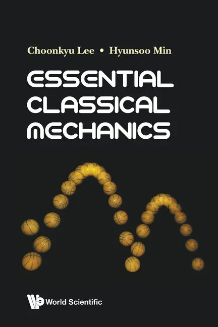Essential Classical Mechanics - Paperback