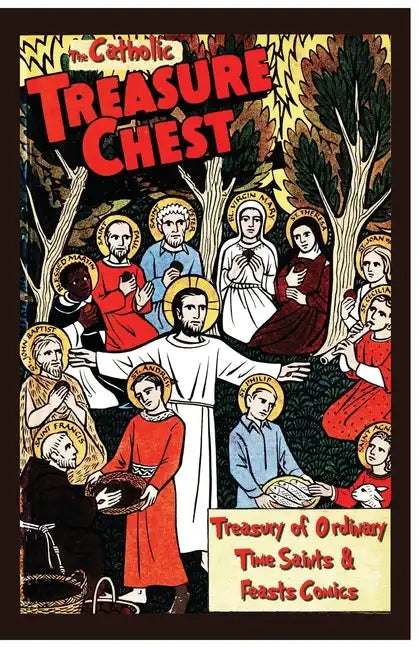 The Catholic Treasure Chest Comic Book Treasury of Saints - Ordinary Time Comics - Paperback