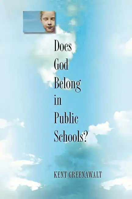 Does God Belong in Public Schools? - Paperback