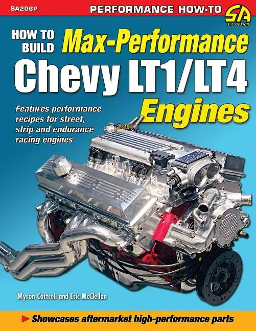How to Build Max Performance Chevy LT1/LT4 Engines - Paperback