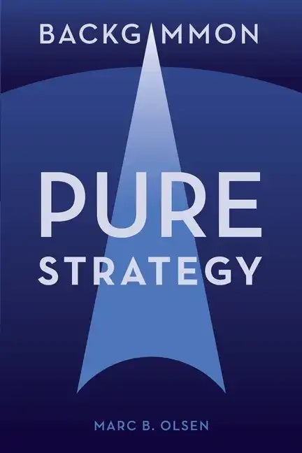 Backgammon: Pure Strategy - Paperback