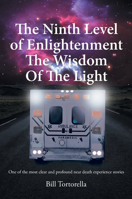 The Ninth Level of Enlightenment: The Wisdom of the Light - Paperback