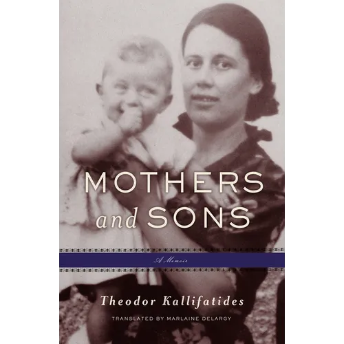 Mothers and Sons: A Memoir - Paperback