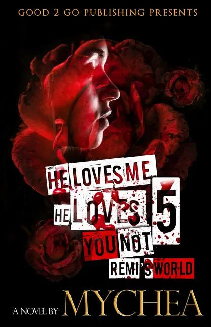 He Loves Me, He Loves You Not PT 5 - Paperback