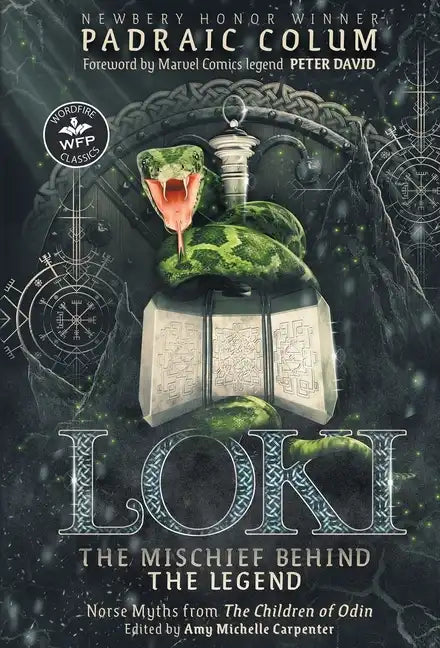 Loki-The Mischief Behind the Legend: Norse Myths from The Children of Odin - Hardcover
