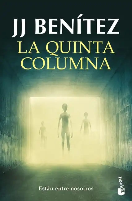 La Quinta Columna: Están Entre Nosotros / The Fifth Column: They Are Among Us - Paperback