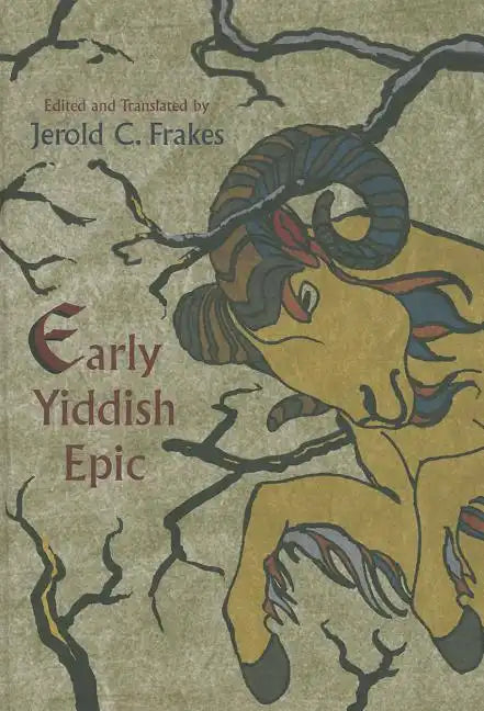 Early Yiddish Epic - Hardcover