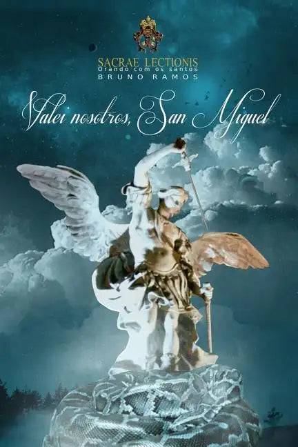 Valei Nosotros, San Miguel: Oraciones Y Novena - Paperback