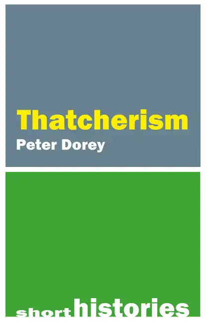 Thatcherism - Paperback