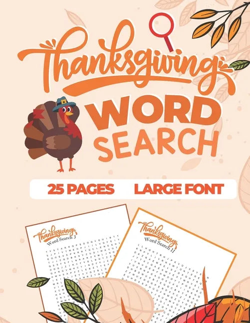 Thanksgiving Word Search: Word Search Fall & Winter - 25 Puzzles About Thanksgiving and Fall - Paperback