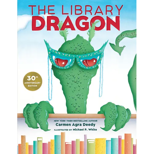 The Library Dragon (30th Anniversary Edition) - Hardcover