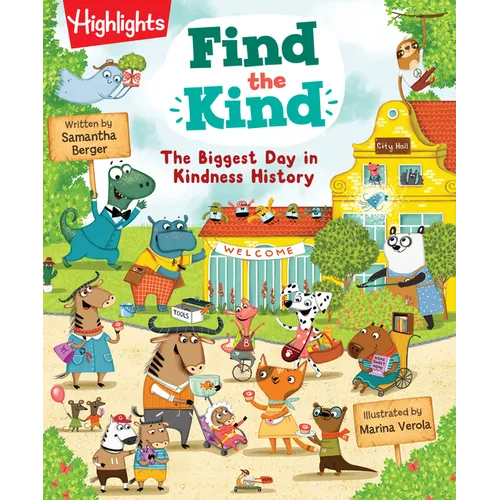 Find the Kind: The Biggest Day in Kindness History - Hardcover