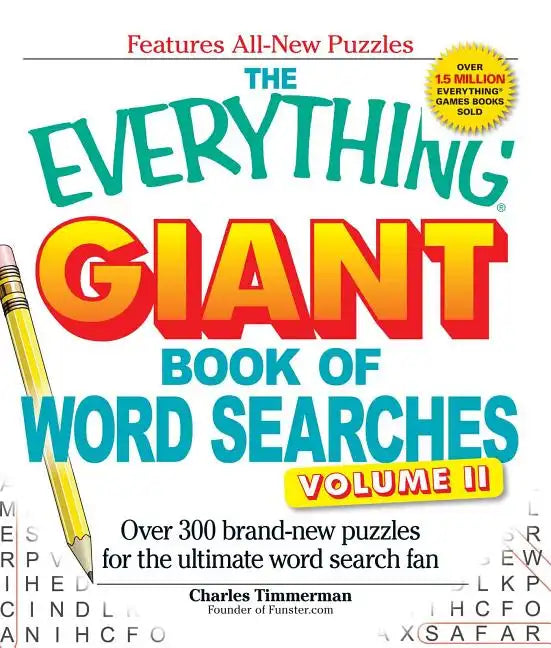 The Everything Giant Book of Word Searches, Volume 2: Over 300 Brand-New Puzzles for the Ultimate Word Search Fan - Paperback