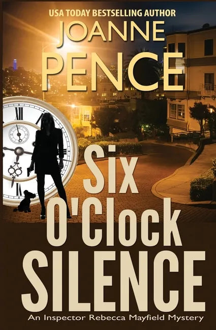 Six O'Clock Silence: An Inspector Rebecca Mayfield Mystery - Paperback