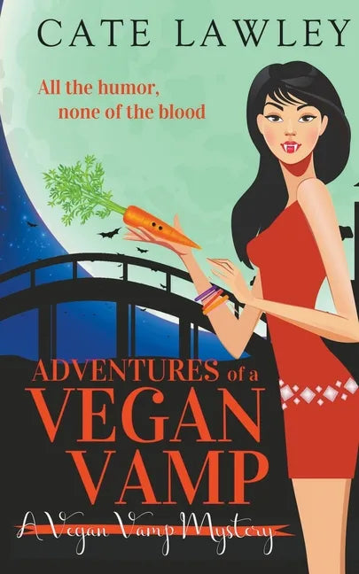Adventures of a Vegan Vamp - Paperback