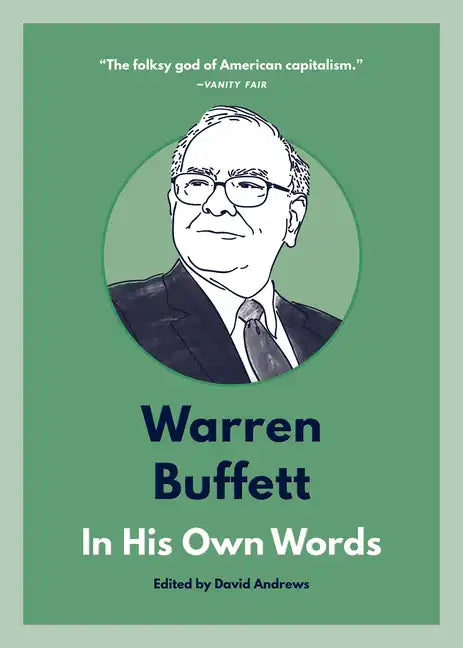 Warren Buffett: In His Own Words - Paperback
