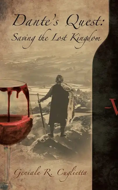 Dante's Quest: Saving the Lost Kingdom - Paperback