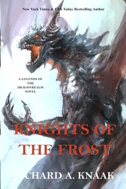 Legends of the Dragonrealm: Knights of the Frost - Paperback
