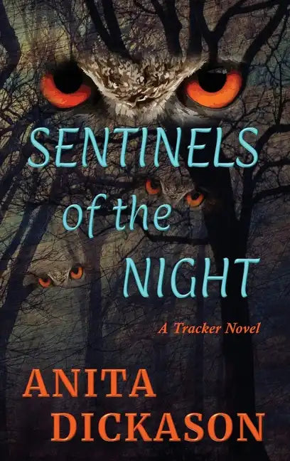 Sentinels of the Night: A Tracker Novel - Hardcover
