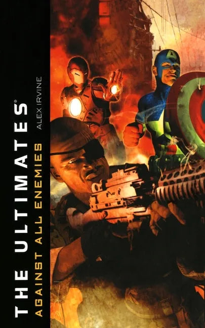 The Ultimates: Against All Enemies - Paperback