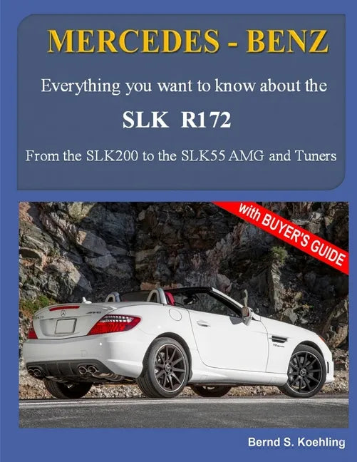 MERCEDES-BENZ, The SLK models: The R172 - Paperback