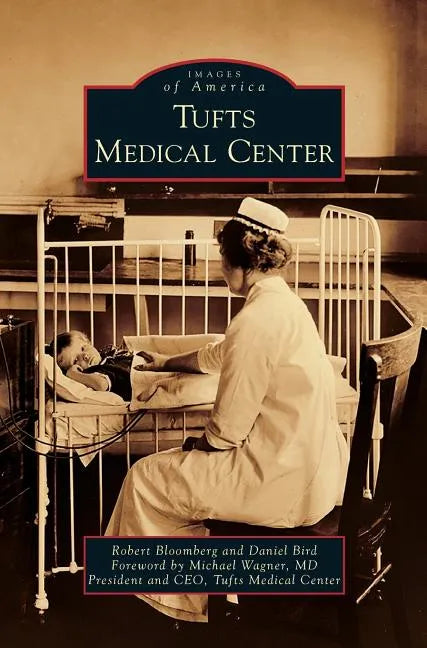 Tufts Medical Center - Hardcover