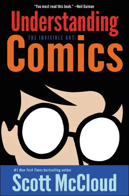 Understanding Comics: The Invisible Art - Hardcover