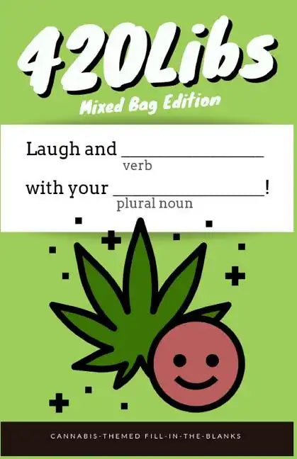 420Libs: Mixed Bag Edition - Paperback