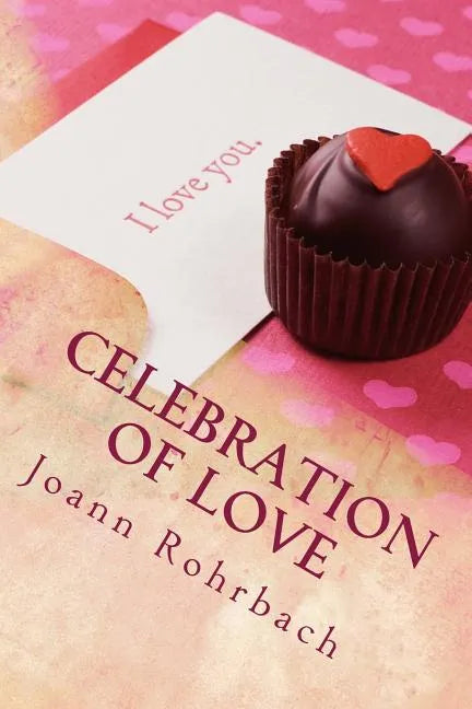 Celebration of Love - Paperback