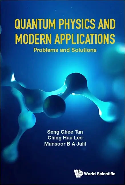 Quantum Physics and Modern Applications: Problems and Solutions - Hardcover