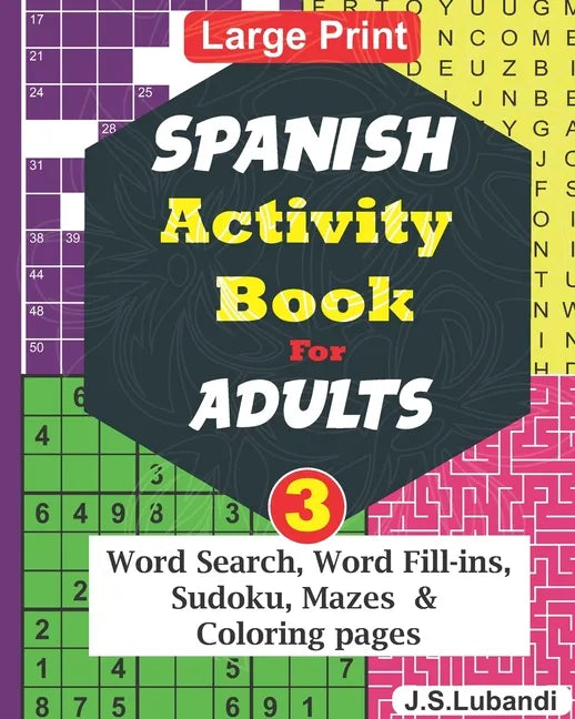 SPANISH Activity Book for ADULTS; Vol.3 - Paperback