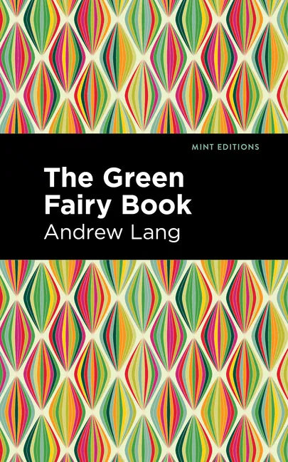 The Green Fairy Book - Paperback