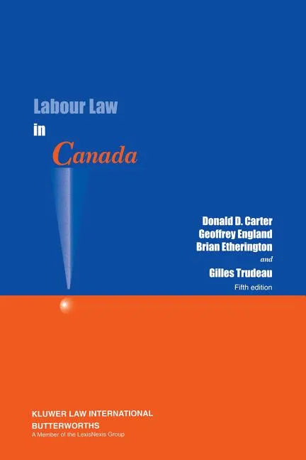 Labour Law in Canada - Paperback