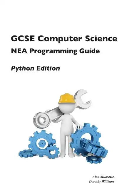 GCSE Computer Science NEA Programming Guide: Python Edition - Paperback
