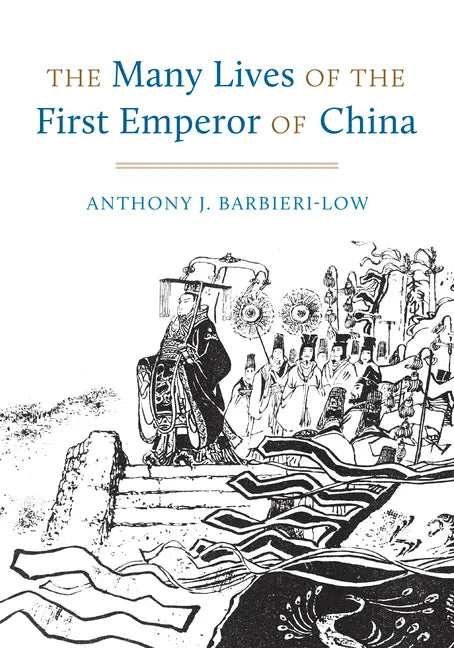 The Many Lives of the First Emperor of China - Hardcover