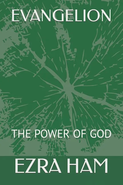 Evangelion: The Power of God - Paperback