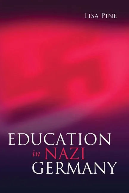 Education in Nazi Germany - Paperback