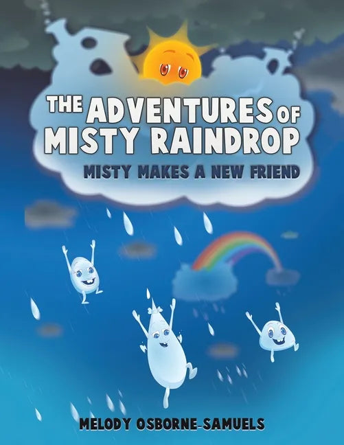The Adventures of Misty Raindrop - Paperback