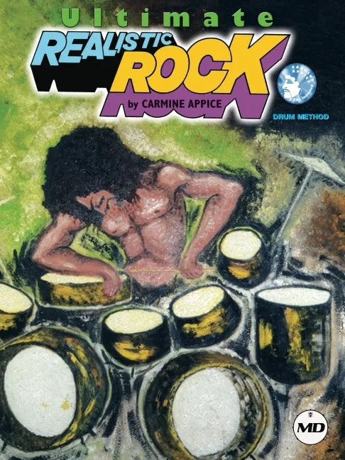 Ultimate Realistic Rock Drum Method - Paperback