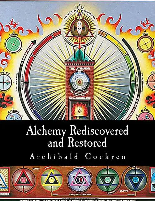 Alchemy Rediscovered and Restored - Paperback