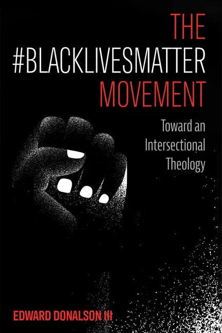 The #BlackLivesMatter Movement - Paperback