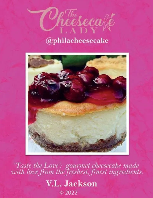 The Cheesecake Lady - @philacheesecake - Paperback