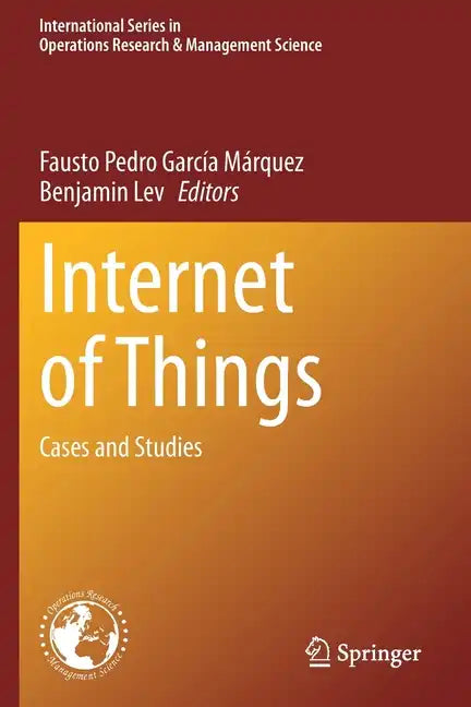Internet of Things: Cases and Studies - Paperback